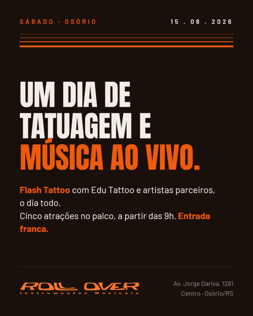 Flash Tattoo e música ao vivo na Roll Over — sábado, 15 de agosto